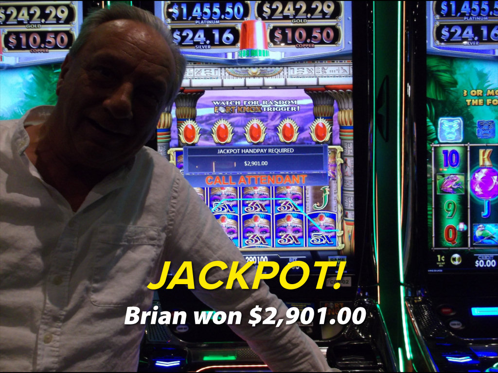 JACKPOT! Brian won $2,901